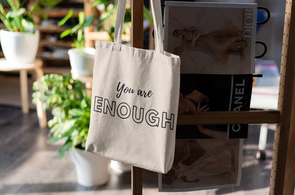 Tote Bag - You are enough
