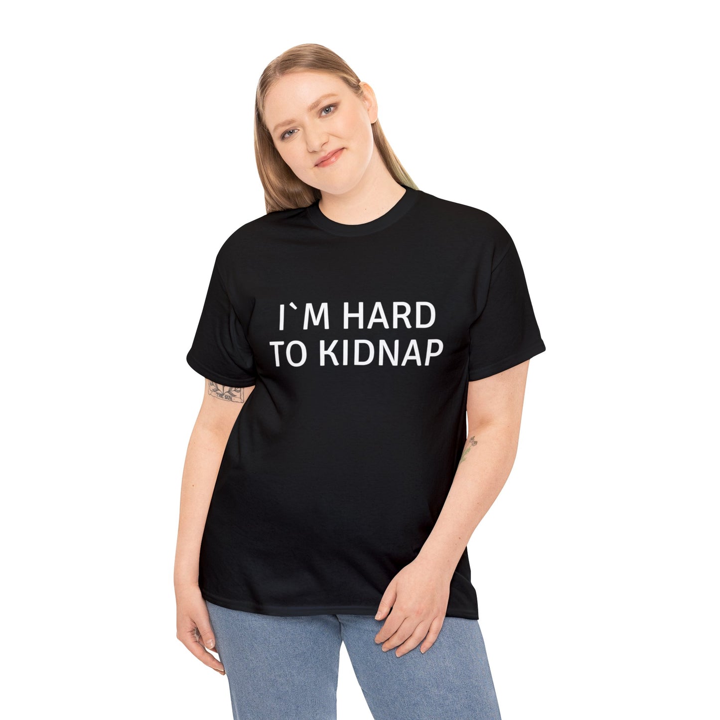 T-shirt - I´m Hard to Kidnap