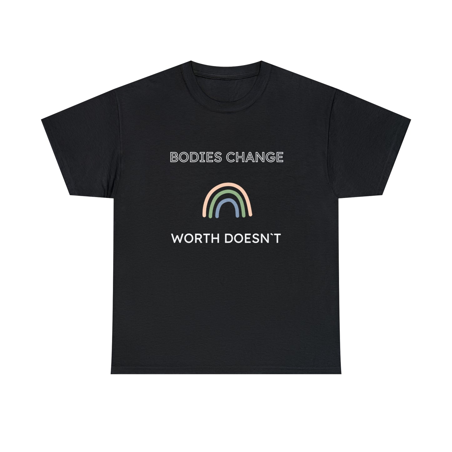 T-shirts - Bodies Change Worth Doesn´t