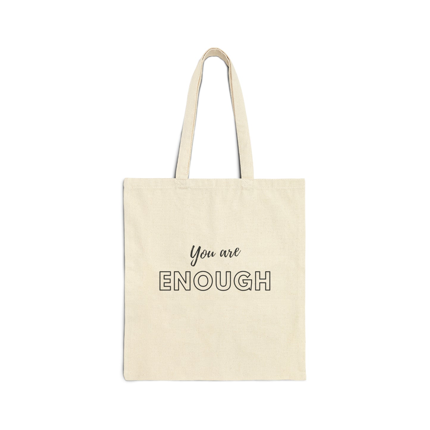 Tote Bag - You are enough
