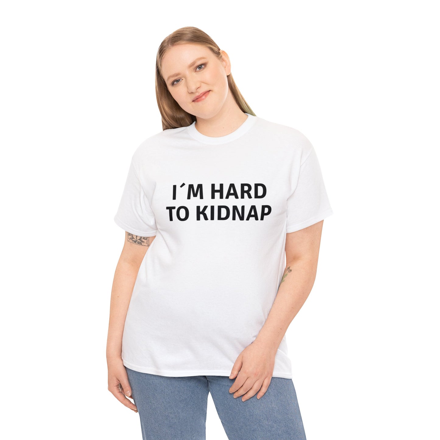 T-shirt - I´m Hard to Kidnap