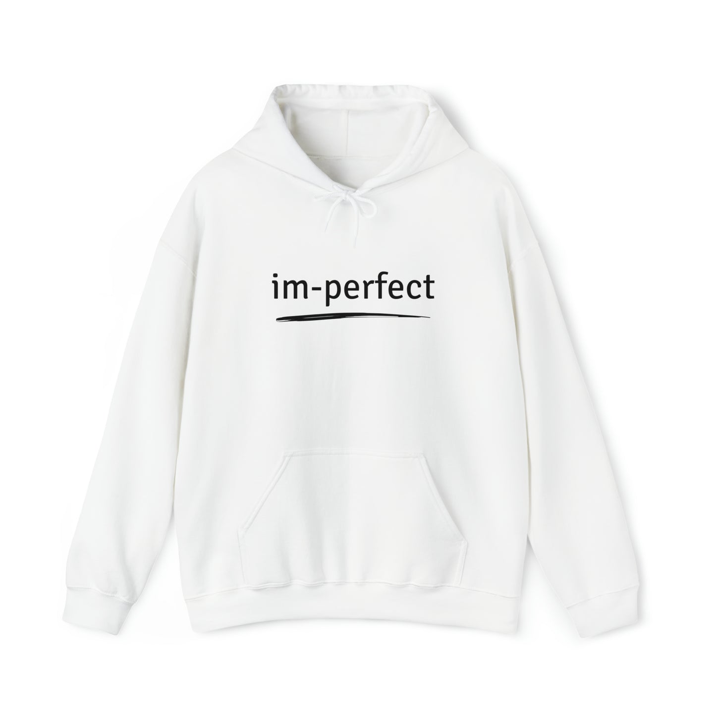 Hooded Sweatshirt -  Im Perfect