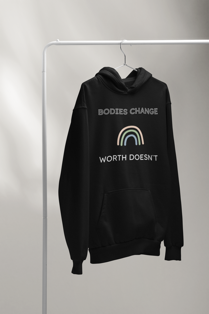 Hooded Sweatshirt- Bodies Change Worth Doesn´t